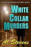 White Collar Murders