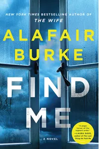 Find Me / The Girl She Was