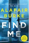 Find Me / The Girl She Was