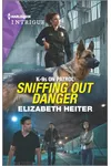 Sniffing Out Danger