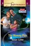 The Mommy Plan