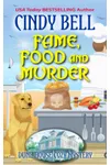 Fame, Food and Murder