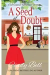 A Seed of Doubt