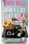 Jewelry Can Be Deadly