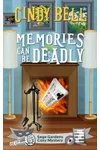 Memories Can Be Deadly