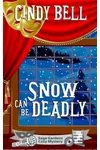 Snow Can Be Deadly
