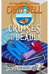 Cruises Can Be Deadly