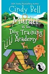 Murder at the Dog Training Academy
