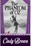 The Phantom of Oz