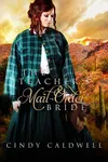 The Teacher's Mail Order Bride