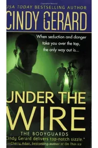 Under the Wire