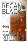 Deadly Reflections
