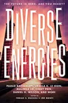 Diverse Energies
