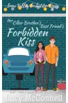 Her Older Brother's Best Friend's Forbidden Kiss / One Date Deal