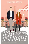 Host for the Holidays