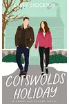Cotswolds Holiday