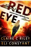 Red Eye: Season Two, Episode One