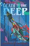 Death in the Deep: An Aquatic Horror Anthology