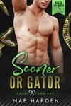 Sooner or Gator