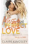 Messy Perfect Love