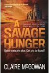 A Savage Hunger
