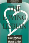 The Loving Lesbian