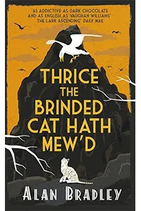 Thrice the Brinded Cat Hath Mew'd