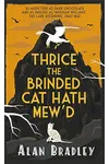 Thrice the Brinded Cat Hath Mew'd