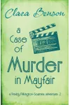A Case of Murder in Mayfair