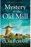 Mystery at the Old Mill