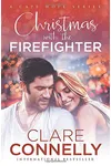 Christmas with the Firefighter