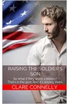 Raising the Soldier's Son