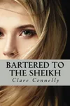 Bartered to the Sheikh