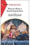 Ways to Ruin a Royal Reputation