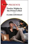 Twelve Nights in the Prince's Bed