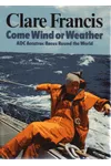 Come Wind or Weather