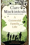 A Cotswold Family Life