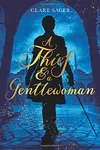 A Thief & a Gentlewoman