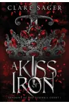 A Kiss of Iron