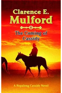 The Coming of Cassidy