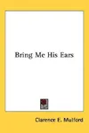 Bring Me His Ears