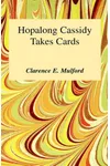 Hopalong Cassidy Takes Cards