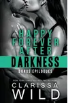 Happy Forever After Darkness
