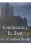 Necromancy in Naat