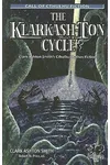 The Klarkash-Ton Cycle: The Lovecraftian Fiction of Clark Ashton Smith