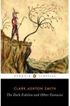 The Dark Eidolon and Other Fantasies
