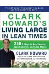 Clark Howard's Living Large in Lean Times