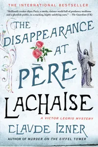 The Pere-Lachaise Mystery / The Disappearance at Pere-Lachaise