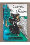 Cherish The Dream