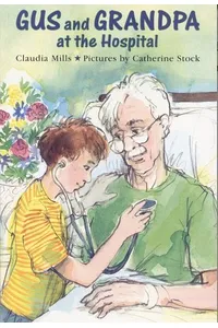 Gus and Grandpa at the Hospital
